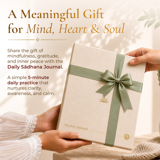 Daily Sādhanā - Find Your Calm in Just 5 Minutes a Day.- Premium Gift Box