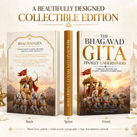Bhagwat Gita - Finally Understood