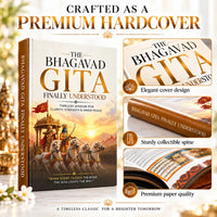 Bhagwat Gita - Finally Understood